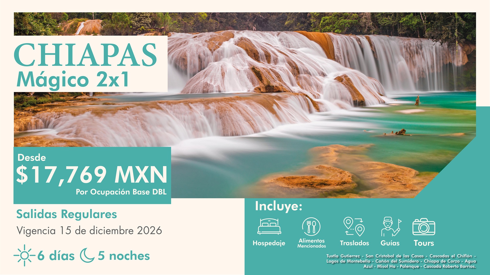 Chiapas Mágico 2x1